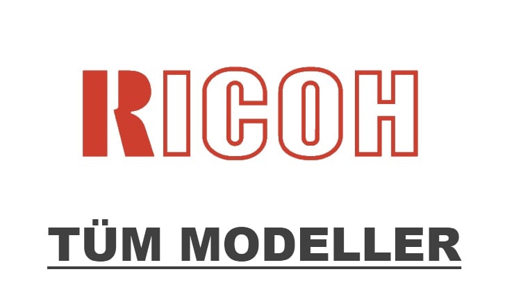 Ricoh Tüm Modeller
